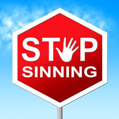 Image showing Stop Sinning Represents No Restriction And Sinner