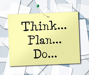 Image showing Do Think Means Game Plan And About