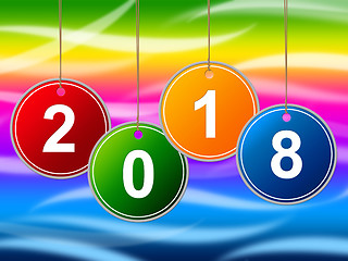 Image showing New Year Shows Two Thousand Eighteen And Annual