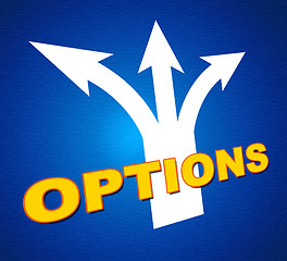 Image showing Options Arrows Shows Pointing Path And Choice