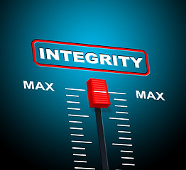 Image showing Integrity Max Means Upper Limit And Sincerity