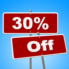 Image showing Thirty Percent Off Represents Savings Discounts And Sale