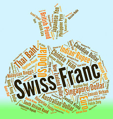 Image showing Swiss Franc Means Foreign Exchange And Currencies