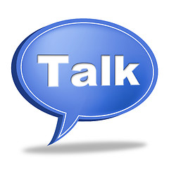 Image showing Talk Message Shows Correspond Communicate And Debate