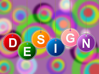 Image showing Design Designs Represents Plans Creations And Layouts