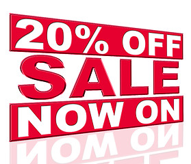 Image showing Twenty Percent Off Indicates At This Time And Clearance