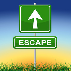 Image showing Escape Sign Represents Get Away And Arrow