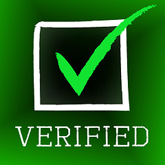 Image showing Tick Verified Indicates Authenticity Guaranteed And Approved