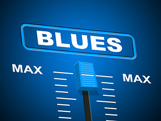 Image showing Blues Music Represents Sound Track And Amplifier