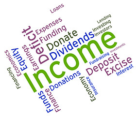 Image showing Income Word Means Earns Text And Incomes