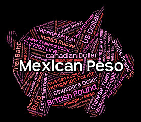 Image showing Mexican Peso Represents Foreign Exchange And Coin