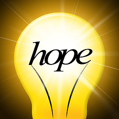 Image showing Hope Lightbulb Represents Want Wishes And Wants