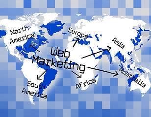 Image showing Web Marketing Indicates Selling Website And Advertising