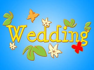 Image showing Wedding Sign Represents Get Married And Communicate