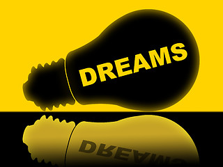 Image showing Dreams Lightbulb Indicates Hope Dreamer And Aim