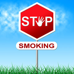 Image showing No Smoking Represents Warning Sign And Danger
