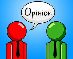 Image showing Opinion Conversation Indicates Point Of View And Assumption