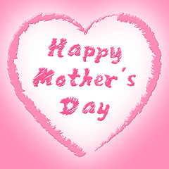 Image showing Happy Mother\'s Day Means Ma Celebrate And Parties