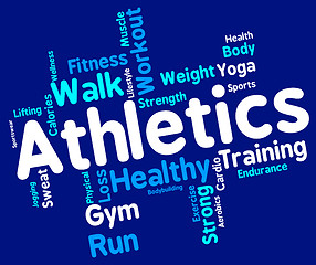 Image showing Athletics Word Shows Working Out And Exercise