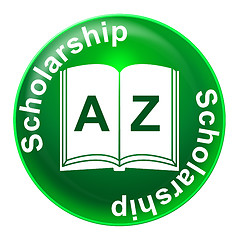 Image showing Scholarship Badge Means Diploma Educational And Academic