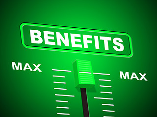 Image showing Benefits Max Indicates Upper Limit And Perk