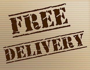 Image showing Free Delivery Indicates With Our Compliments And Courier