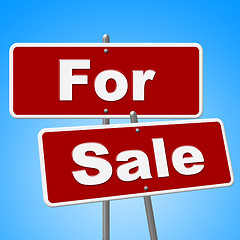 Image showing For Sale Signs Represents Sell House And Message