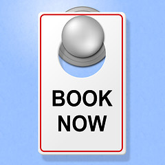 Image showing Book Now Sign Represents Double Room And Accommodation