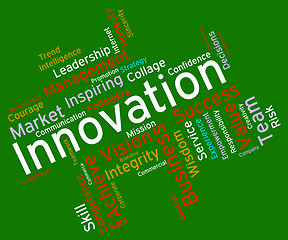 Image showing Innovation Words Indicates Transformation Creative And Innovate