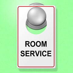 Image showing Room Service Sign Represents Place To Stay And Cafe