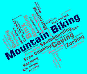 Image showing Mountain Biking Indicates Peak Cycling And Bike