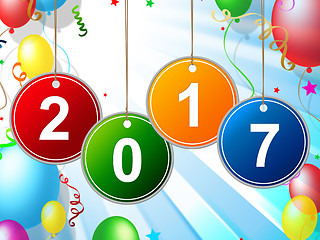 Image showing New Year Means Two Thousand Seventeen And Celebrating