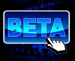 Image showing Beta Button Means World Wide Web And Versions