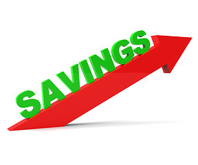 Image showing Increase Savings Shows Upward Improve And Improvement