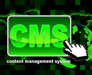 Image showing Content Management System Represents World Wide Web And Searching