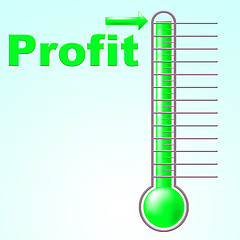 Image showing Profit Thermometer Represents Profitable Income And Thermostat