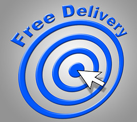 Image showing Free Delivery Means For Nothing And Delivering