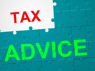 Image showing Tax Advice Shows Duties Duty And Taxpayer