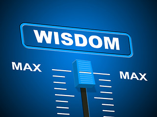 Image showing Wisdom Max Means Smartness Most And Wise