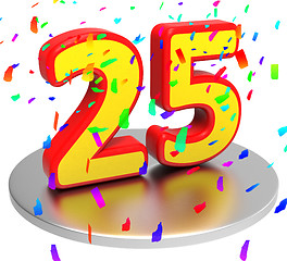 Image showing Twenty Five Indicates Happy Anniversary And Anniversaries