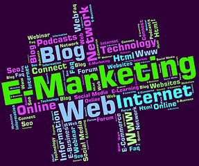 Image showing Emarketing Word Shows World Wide Web And Internet