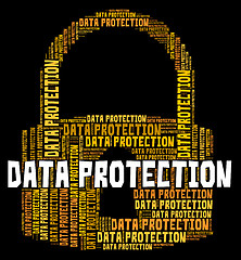 Image showing Data Protection Represents Security Password And Knowledge