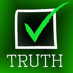 Image showing Truth Tick Indicates No Lie And Accuracy