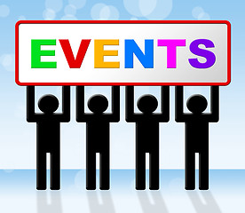 Image showing Event Events Represents Function Affair And Affairs