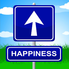 Image showing Happiness Sign Indicates Arrows Advertisement And Positive