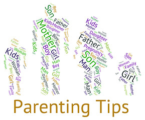 Image showing Parenting Tips Represents Mother And Baby And Assistance