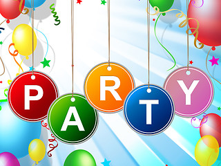 Image showing Party Kids Means Toddlers Celebration And Childhood