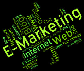 Image showing Emarketing Word Shows World Wide Web And Internet