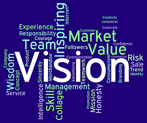 Image showing Vision Word Shows Aim Objectives And Aspirations