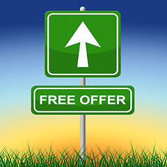 Image showing Free Offer Sign Shows With Our Compliments And Arrow